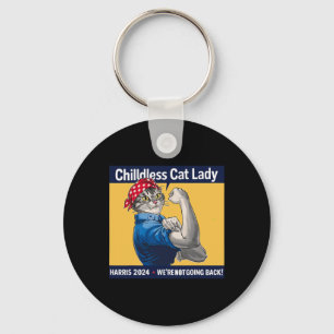 Childless Cat Lady We're Not Going Back Kamala Har Key Ring