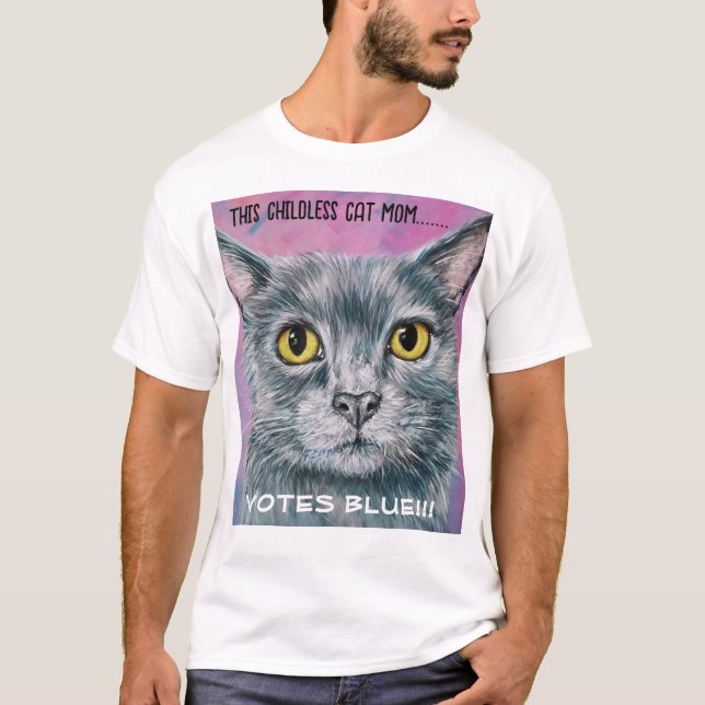 Childless cat mum T shirt (Front)