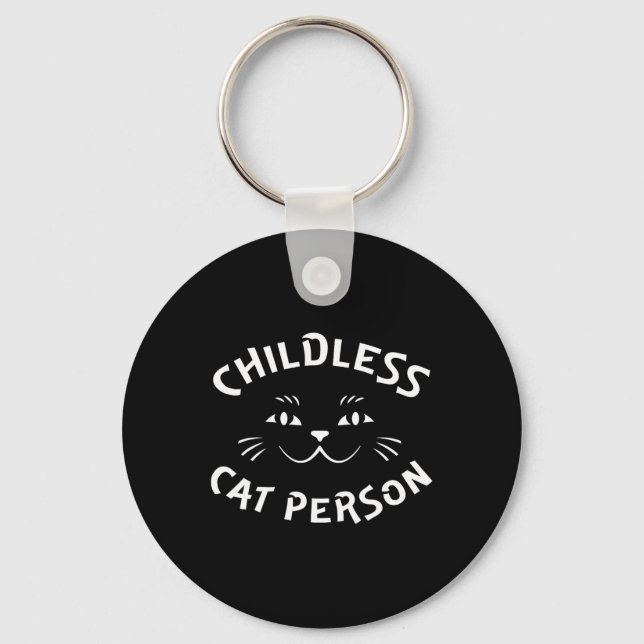 Childless Cat Person  Key Ring (Front)
