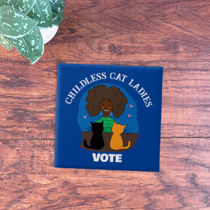 Childless Cats Ladies Vote Pin Button