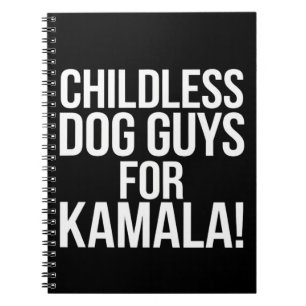 Childless Dog Guys for Kamala 2024 Vote Harris Notebook