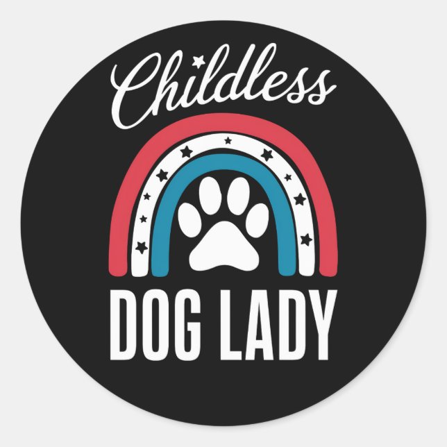 Childless Dog Lady Election Vote 2024 Rainbow USA Classic Round Sticker (Front)