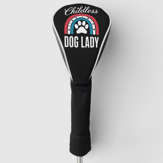 Childless Dog Lady Election Vote 2024 Rainbow USA Golf Head Cover (Front)