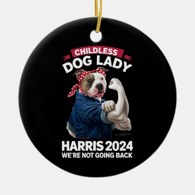 Childless Dog Lady Is Voting Kamala Election 2024 Ceramic Tree Decoration (Front)