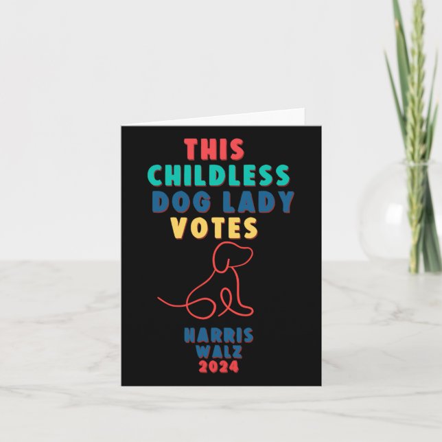 Childless Dog Lady Votes Kamala - Harris WAlzheime Card (Front)