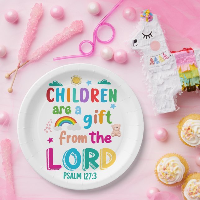 "Children Are a Gift from the Lord"  Paper Plate (Party)