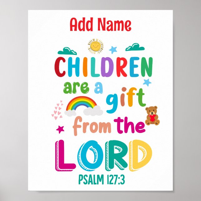 "Children Are a Gift From the Lord" Personalised Poster (Front)
