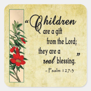 Children Are Real Blessing Square Sticker