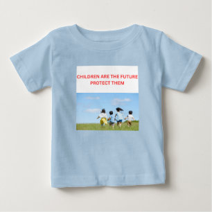CHILDREN ARE THE FURTURE PROTCT THEM BABY T-Shirt