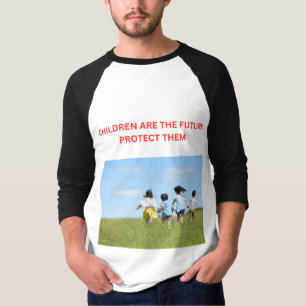 CHILDREN ARE THE FUTURE PROTECT THEM T-Shirt