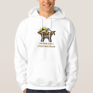 children need stable background hoodie