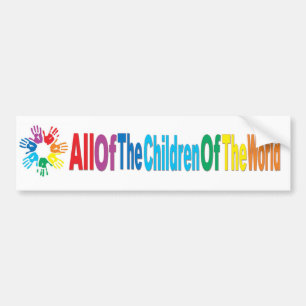 Children of the World  Bumper Sticker