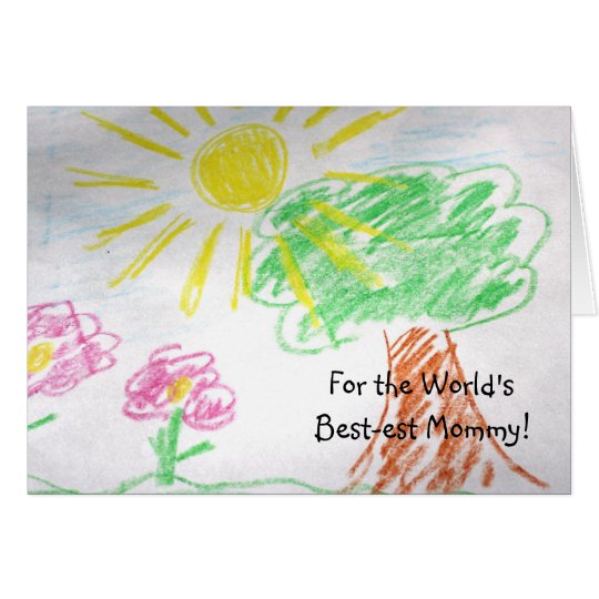 Child's Drawing Best Mummy Card