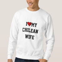 CHILE: I Love My Chilean Wife