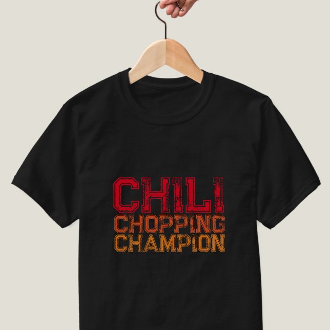 Chili Chopping Champion Funny Foodie Mens T-Shirt (Perfect T-Shirt for the Chili Chopping Champion in your life)