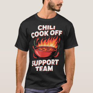 Chili cook off support team spicy lover squad - T-Shirt
