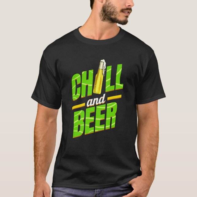 Chill And Beer On St Patricks Day T-Shirt (Front)
