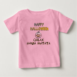 Chill and Relax Happy Halloween Collection Baby T-Shirt