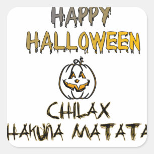 Chill and Relax Happy Halloween Collection Square Sticker
