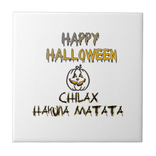 Chill and Relax Happy Halloween Collection Tile