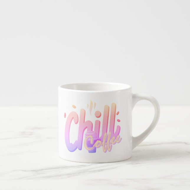 Chill Coffee Typography Minimal Coffee Lover Espresso Cup (Right)