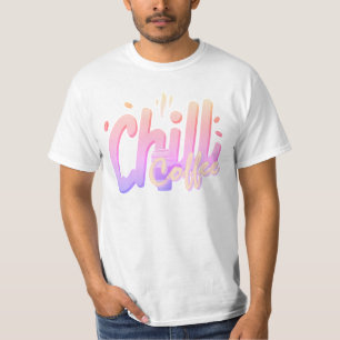 Chill Coffee Typography Minimal Coffee Lover T-Shirt