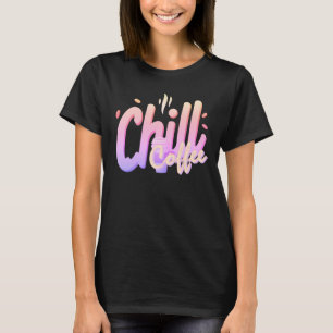 Chill Coffee Typography Minimal Coffee Lover T-Shirt