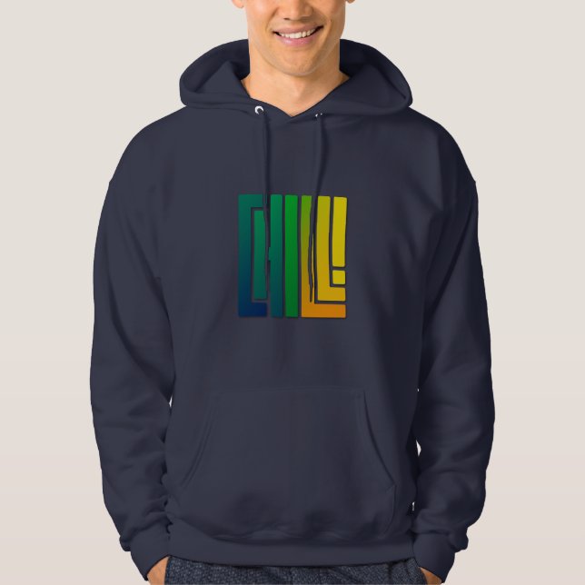 Chill - Electro Green on Blue Edition Hoodie (Front)