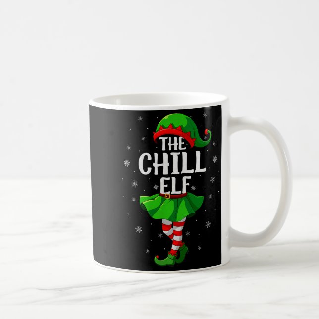Chill Elf Christmas Girls Women Elf Squad Xmas Fam Coffee Mug (Right)