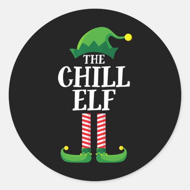 Chill Elf Matching Family Group Christmas Party  Classic Round Sticker (Front)