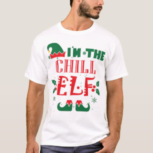 CHILL ELF T-Shirt