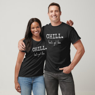 Chill God's Got This QR Code Scripture T-Shirt