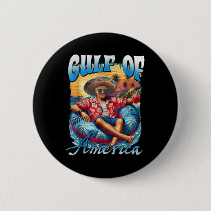 Chill Greeting From The Gulf Of Usa America Patrio 6 Cm Round Badge
