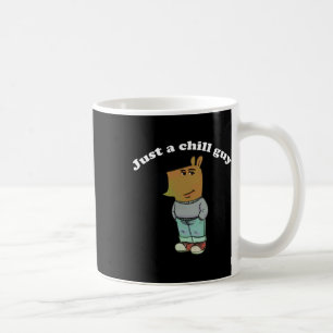 Chill Guys Funny Meme Gifts Coffee Mug