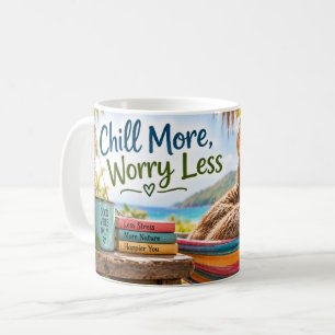Chill More Worry Less Sloth Coffee Mug