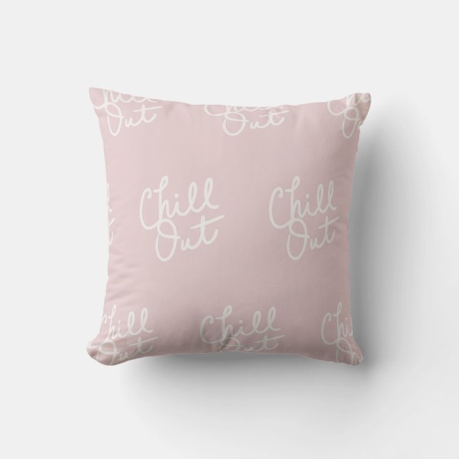 Chill Out Blush Cushion (Front)