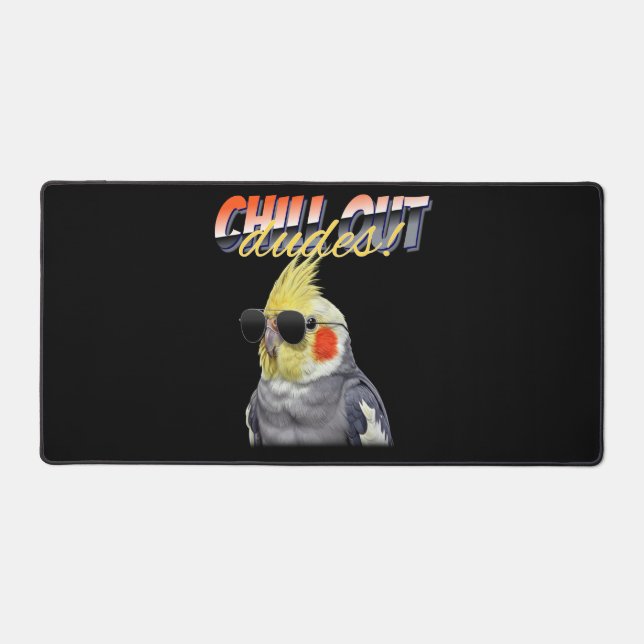 Chill Out Dudes Desk Mat (Front)