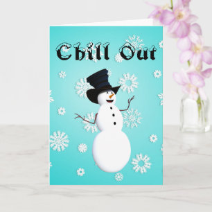 Chill Out Greeting Card