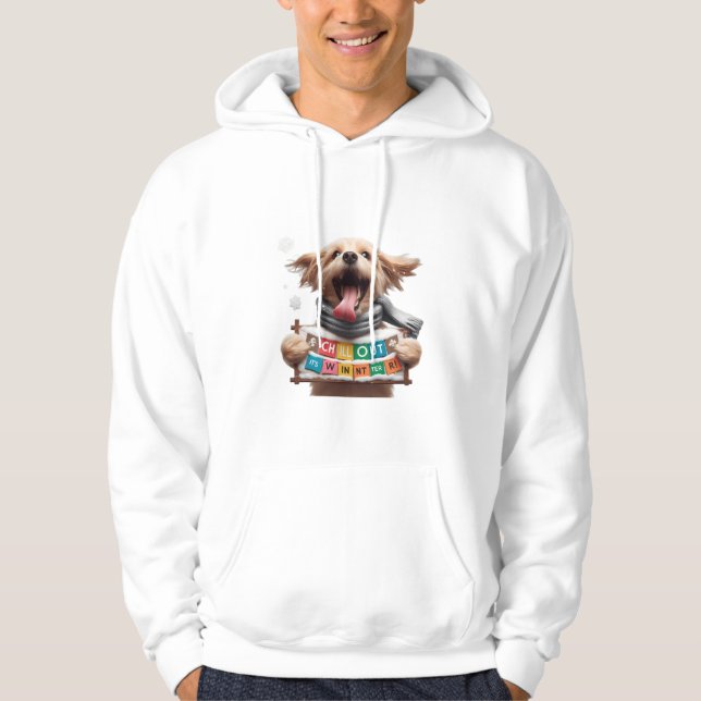 ​"Chill Out, It's Winter! Vibrant Letter Dog Sign Hoodie (Front)