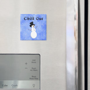 Chill Out Magnet