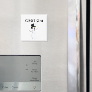 Chill Out Magnet