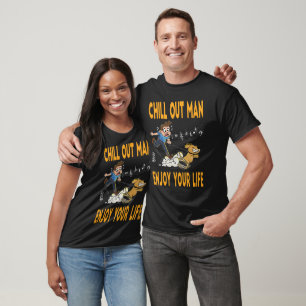 Chill Out Man for Dark Colour T-Shirt
