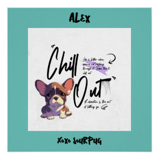 Chill out motivational quote pink teal watercolour poster