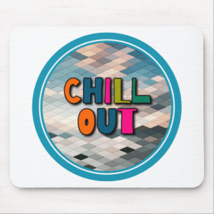 Chill out mouse mat