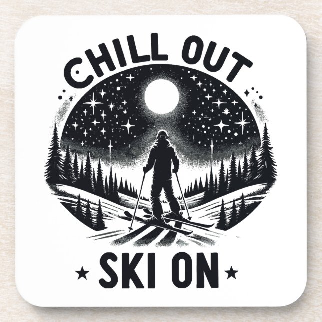 Chill out Ski on Coaster (Front)