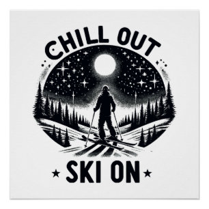 Chill out Ski on Poster