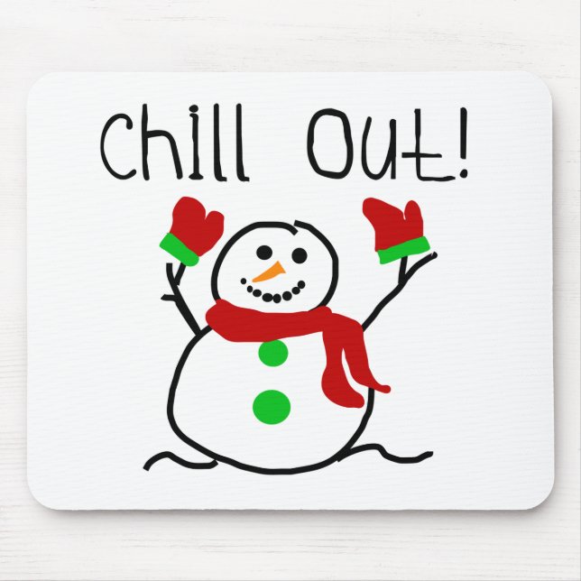 Chill Out Snowman Mouse Mat (Front)