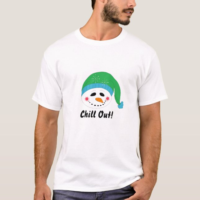 Chill Out Snowman T-Shirt (Front)