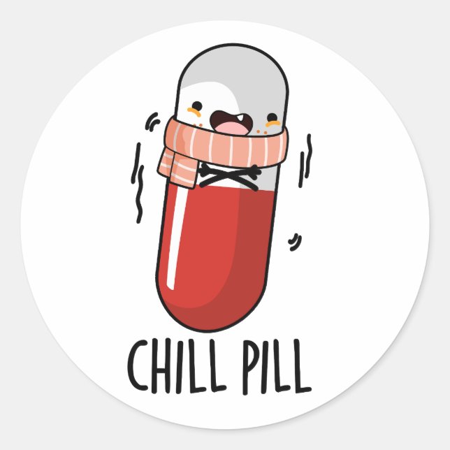 Chill Pill Funny Freezing Medicine Pun  Classic Round Sticker (Front)