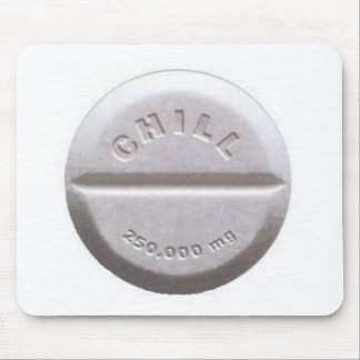 Chill Pill Mouse Mat
